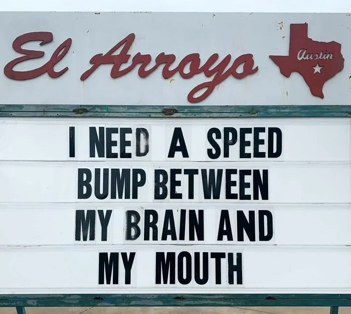 20 Divertidísimos carteles de nuestro restaurante favorito 'El Arroyo', en Texas