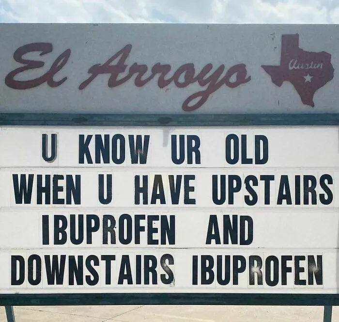 20 Divertidísimos carteles de nuestro restaurante favorito 'El Arroyo', en Texas