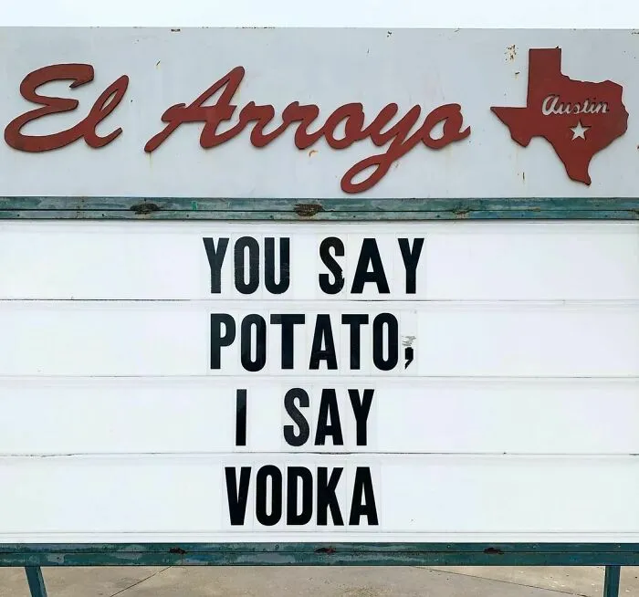 20 Divertidísimos carteles de nuestro restaurante favorito 'El Arroyo', en Texas