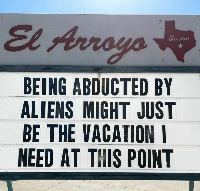 20 Divertidísimos carteles de nuestro restaurante favorito 'El Arroyo', en Texas