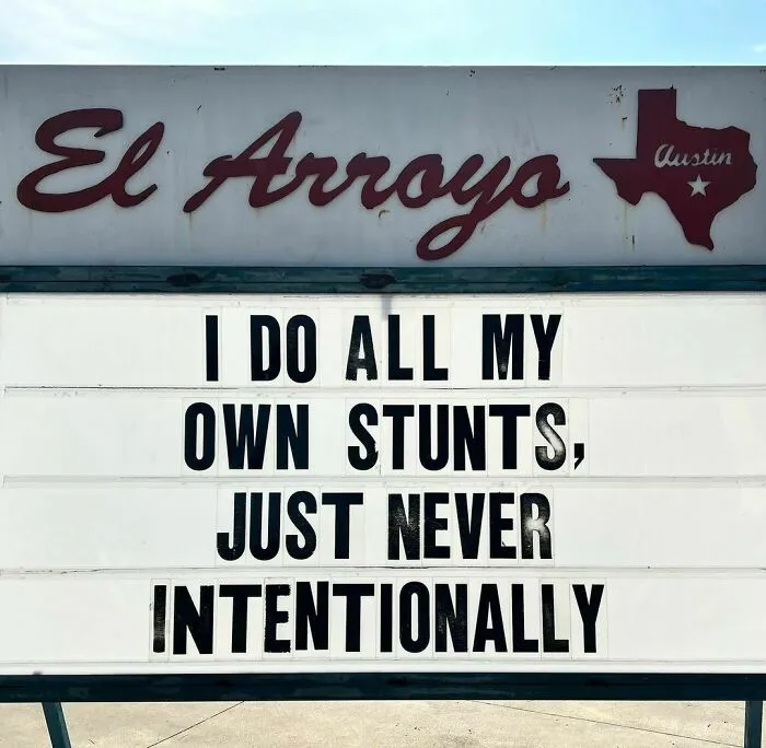 20 Divertidísimos carteles de nuestro restaurante favorito 'El Arroyo', en Texas
