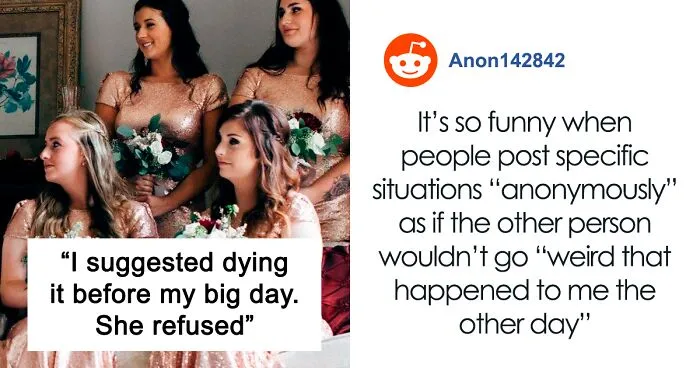 Bride Makes A Post About Her Bridesmaid’s Looks, Wondering What To Do, Gets Destroyed Instead
