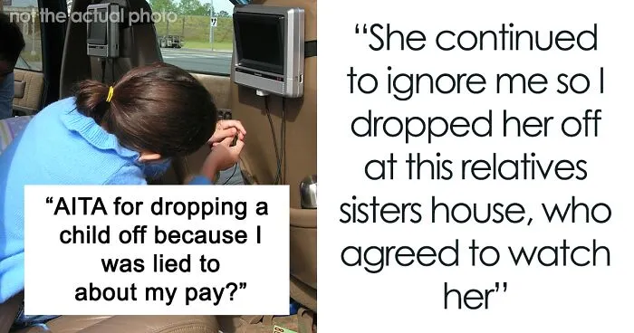 21 Y.O. Professional Babysitter Gets Manipulated Into Changing The Price ‘For Family’, Drops The Child At Another Relative's