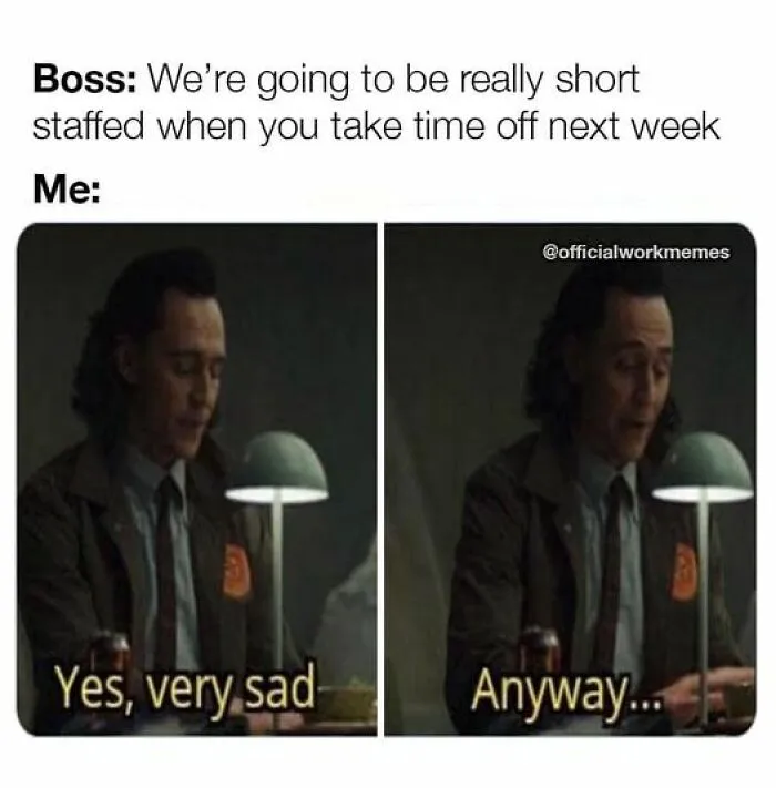 This Facebook Account Collects Work Memes, Here Are 30 Of The Funniest