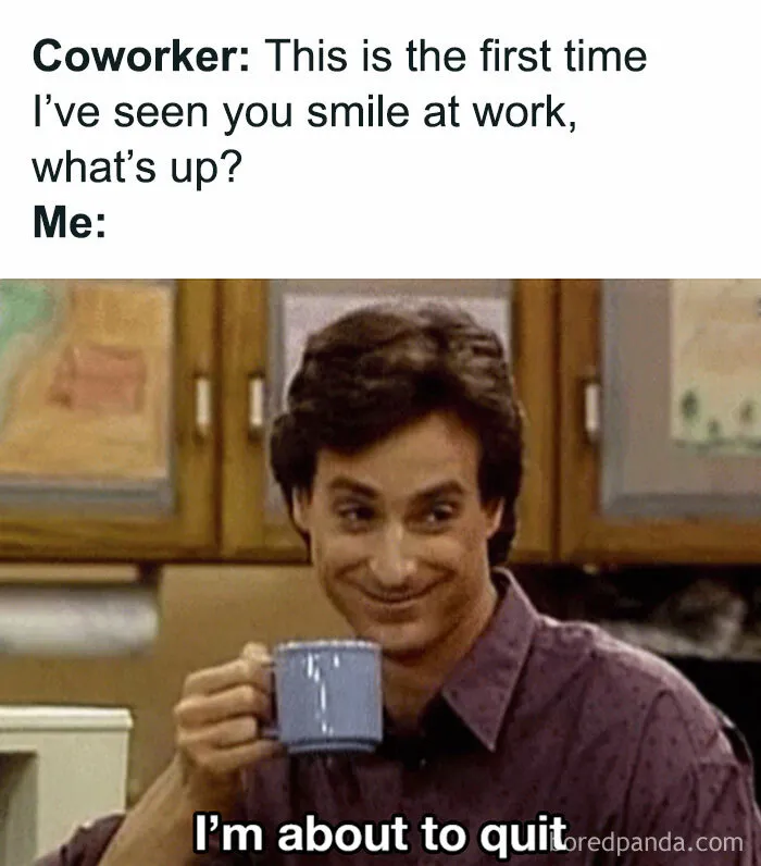 This Facebook Account Collects Work Memes, Here Are 30 Of The Funniest