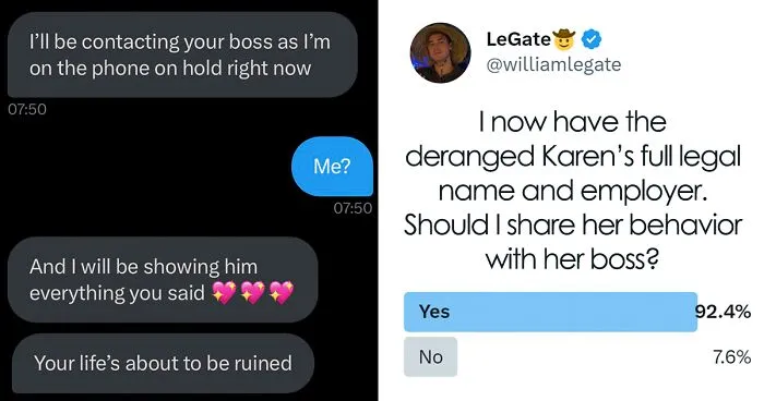 "Crazed Karen Threatens To Report Me To My Boss (Me)": Guy Shares Screenshots Of Crazed Karen, Gets Her Fired