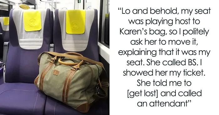 Woman Plots The Pettiest Revenge Against ‘Karen’ Who Refused To Move Her Bag From Her Prepaid Train Seat