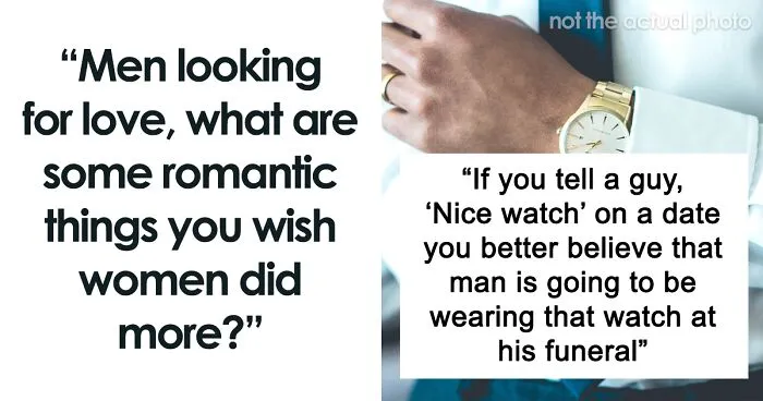 Men Are Sharing Little Things Women Do That Make Them Feel Valued And Loved (30 Answers)