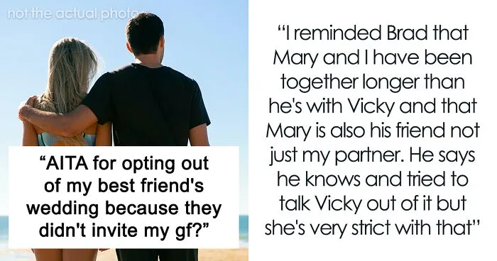 Man Rebels Against Friend's "No Ring No Bring" Wedding Rule After His Girlfriend Of 6 Years Isn't Invited