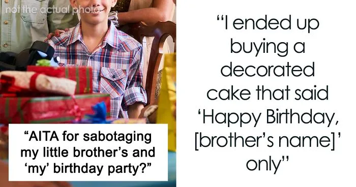Teen Is Fed Up With Having To Celebrate Her Birthday With Her Little Brother, Infuriates Parents By Sabotaging It This Year