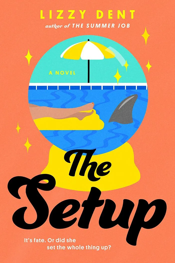 The Setup By Lizzy Dent