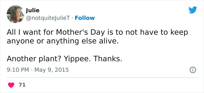 50 Times People Made Very Accurate Or Funny Tweets About Mother's Day