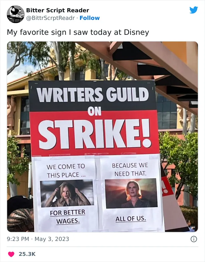 Writers Go On Strike And Of Course They Write The 30 Most Hilarious Signs For The Occasion