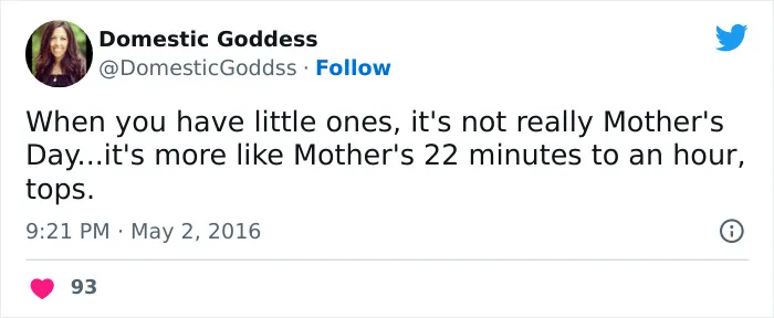 50 Times People Made Very Accurate Or Funny Tweets About Mother's Day