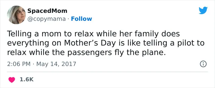 50 Times People Made Very Accurate Or Funny Tweets About Mother's Day