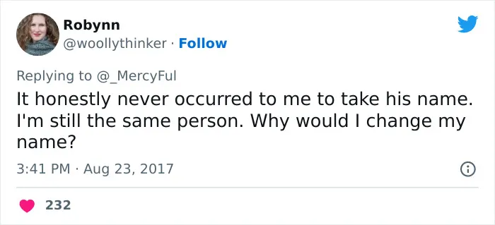 "I'd Really Like To Hear The Reasoning Behind Women Who Won't Take Their Husband's Last Name" (28 Answers)