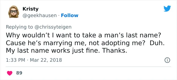 "I'd Really Like To Hear The Reasoning Behind Women Who Won't Take Their Husband's Last Name" (28 Answers)