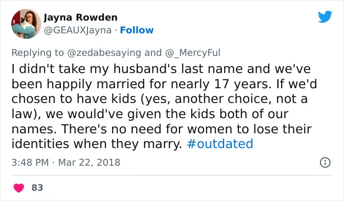 "I'd Really Like To Hear The Reasoning Behind Women Who Won't Take Their Husband's Last Name" (28 Answers)