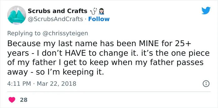 "I'd Really Like To Hear The Reasoning Behind Women Who Won't Take Their Husband's Last Name" (28 Answers)