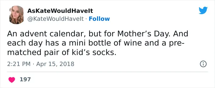 50 Times People Made Very Accurate Or Funny Tweets About Mother's Day