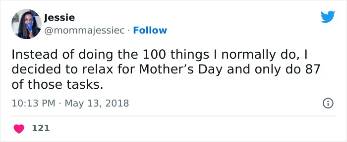 50 Times People Made Very Accurate Or Funny Tweets About Mother's Day