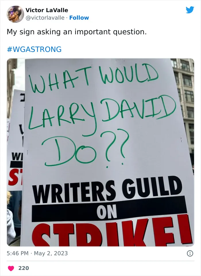 Writers Go On Strike And Of Course They Write The 30 Most Hilarious Signs For The Occasion