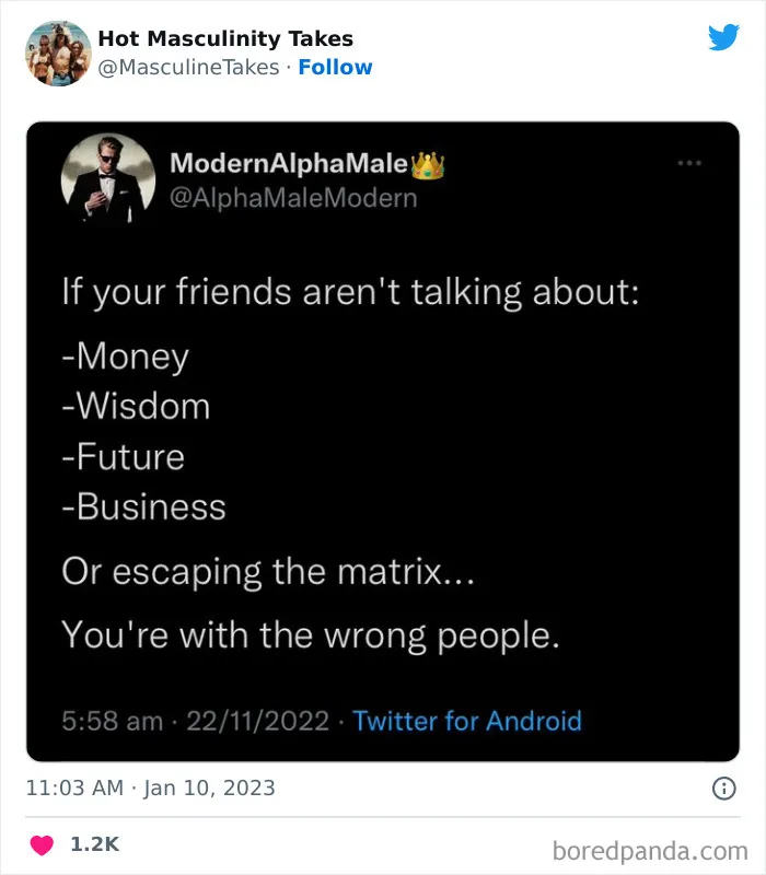 "Welcome to the Alpha Zone": 40 Absurdly Masculine Takes That Are So Bad, They Had To Be Shamed On This Twitter Page (New Posts)