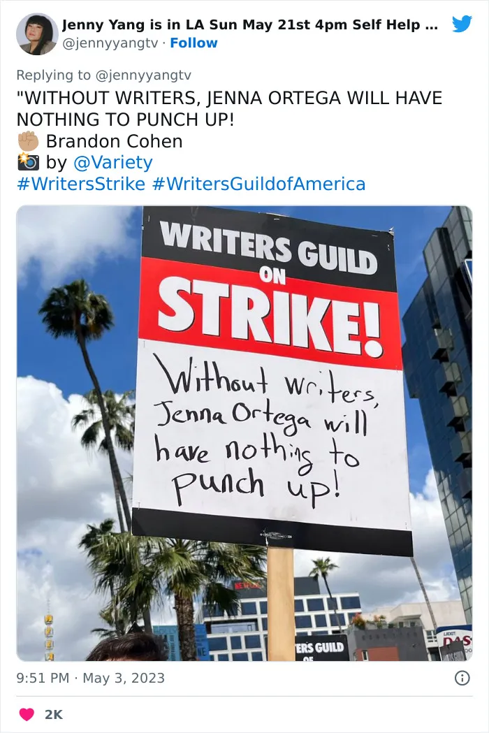 Writers Go On Strike And Of Course They Write The 30 Most Hilarious Signs For The Occasion
