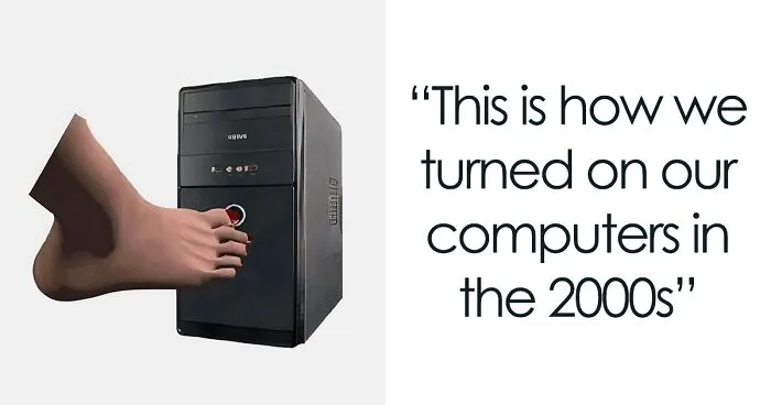 30 Nostalgic Pics And Memes About The 2000s Today's Kids Will Probably Never Understand