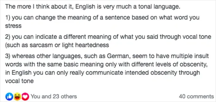 English Is A Tonal Language Because It Has Intonation