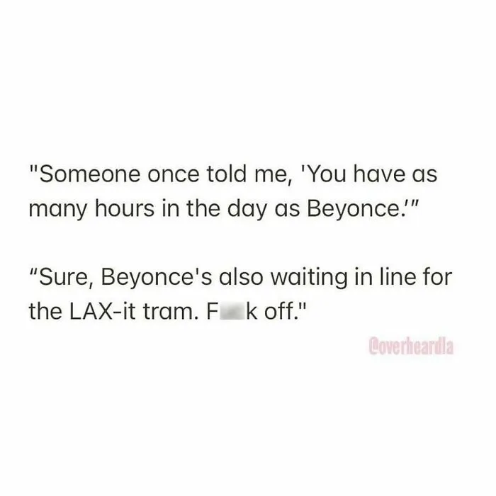 45 Hilarious Conversations People Overheard In L.A. And Decided They Were Too Good Not To Share (New Pics)
