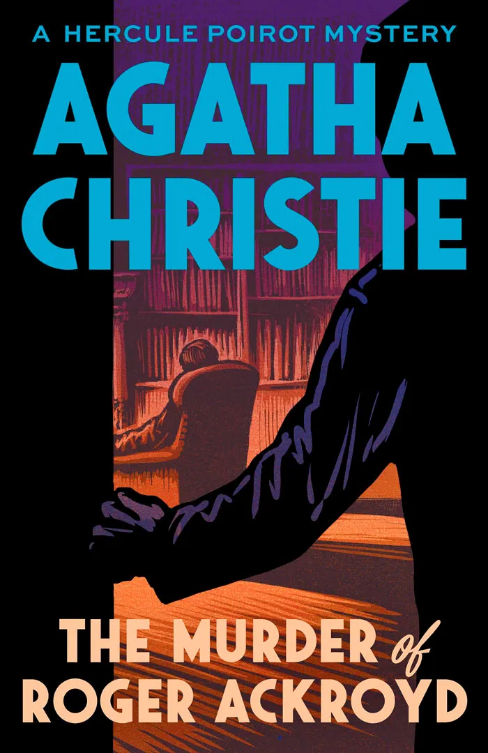 The Murder Of Roger Ackroyd By  Agatha Christie