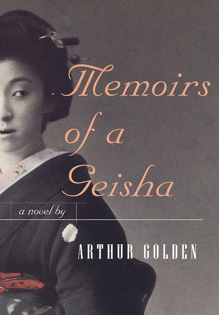 Memoirs Of A Geisha By Arthur Golden