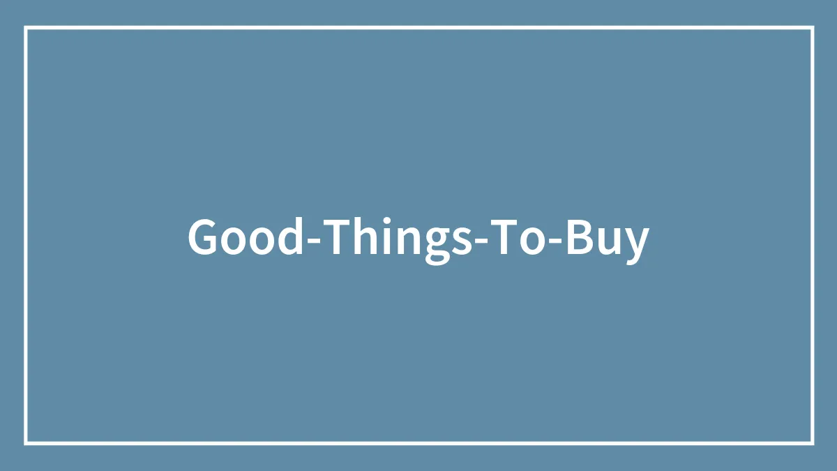 40 Good Things To Buy And Be Safe Rather Than Sorry, As Shared By People In This Online Thread
