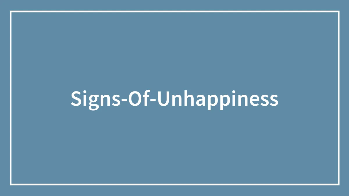 45 Signs Of Unhappiness, As Shared By People On The Internet