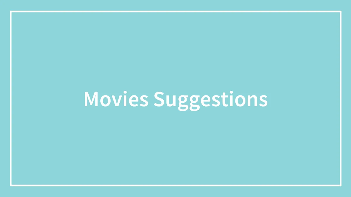Movies Suggestions