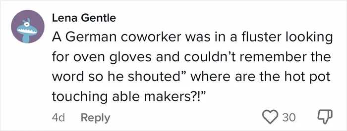 50 Times Non-Native English Speakers Tried To Say Something And It Came Out In Funny And Sweet 'Translations'
