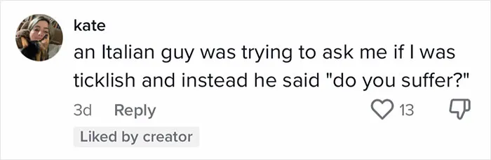 50 Times Non-Native English Speakers Tried To Say Something And It Came Out In Funny And Sweet 'Translations'