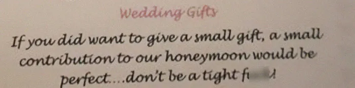 From A Fb Group I’m In, An Actual Wedding Invite Someone Received. “You Don’t Have To Give Money But If You Do, Don’t Be A Cheapskate!”