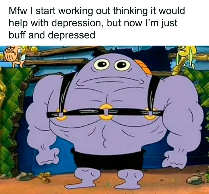 Cartoon character with a muscular build and humorous text referencing gym rats and depression.