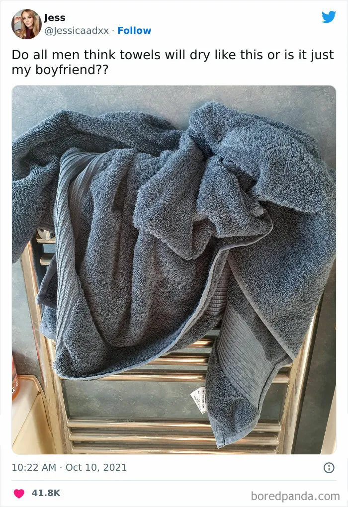 My Family Members Think Towels Will Dry Like This Or On The Floor