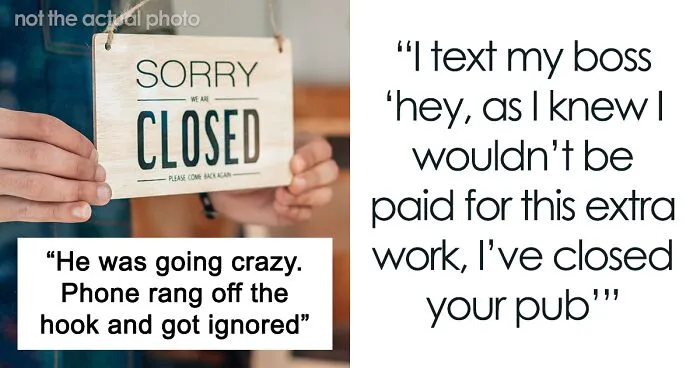 Boss Decides To Stop Paying His Employees, Regrets It After Everyone Quits And His Pub Shuts Down
