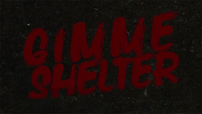 "Gimme Shelter" By Rolling Stones