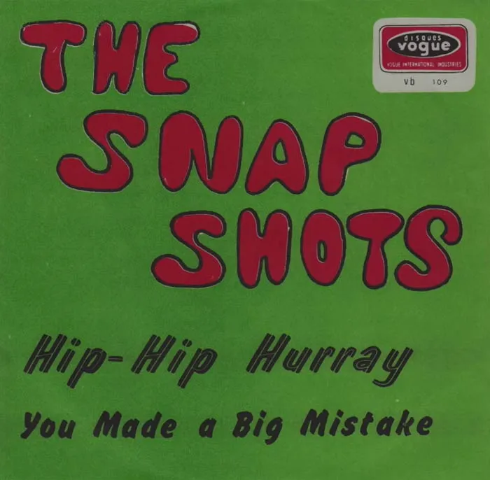 The Snap Shots - Hip-Hip Hurray vinyl cover, red and black letters on a green background
