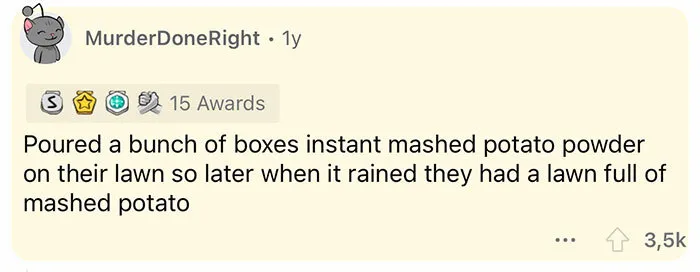 Revenge On A Rude Neighbor