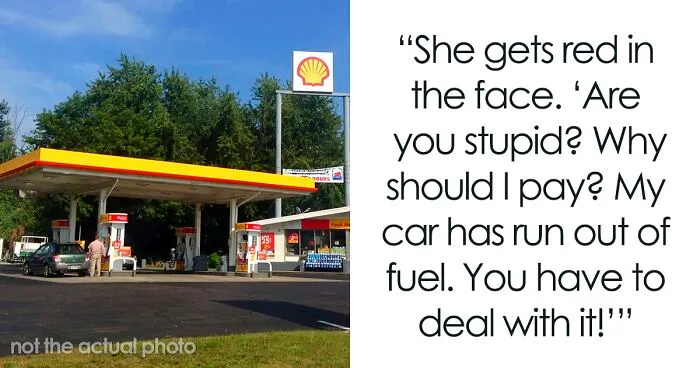 “I Refuse To Pay, You Will Pay For My Recovery, My Fuel And My Taxi”: Gas Station Worker Does None Of It, Faces Karen’s Wrath