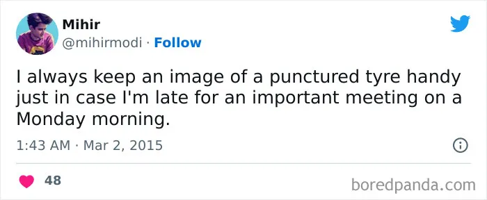 Funny Monday meme about keeping an image of a punctured tire for excuses during Monday morning meetings.