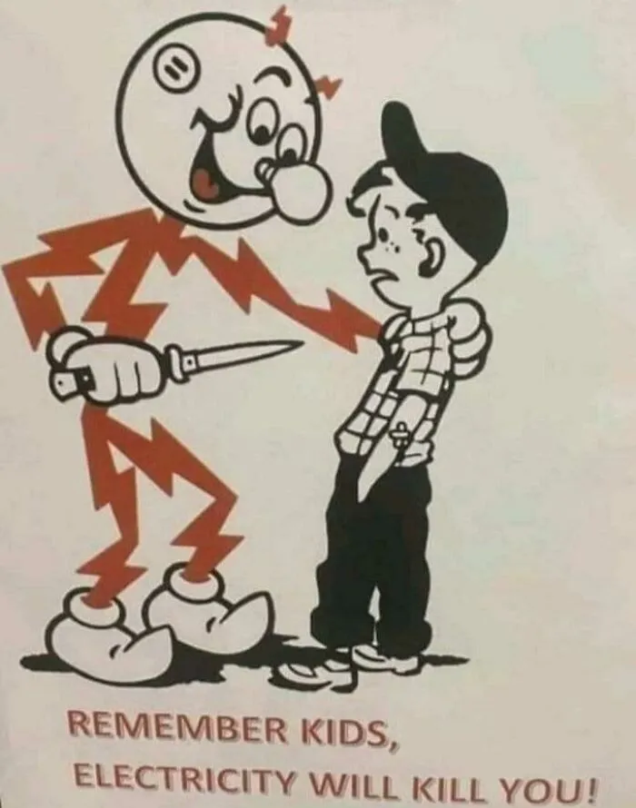 Recordad, niños, la electricidad os matará
