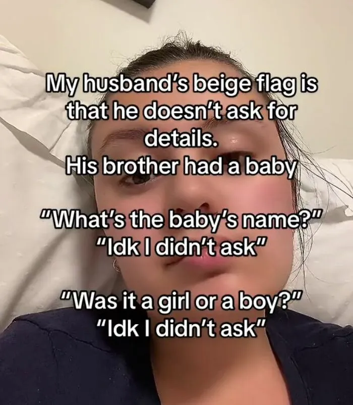 "Sets Timers Instead Of Alarms": 30 People Share Hilarious And Sometimes Cringe "Beige Flags"