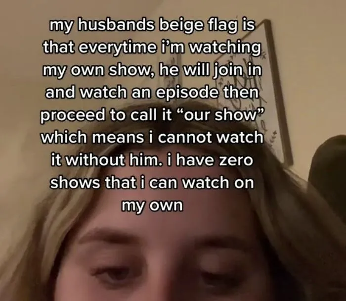 "Sets Timers Instead Of Alarms": 30 People Share Hilarious And Sometimes Cringe "Beige Flags"
